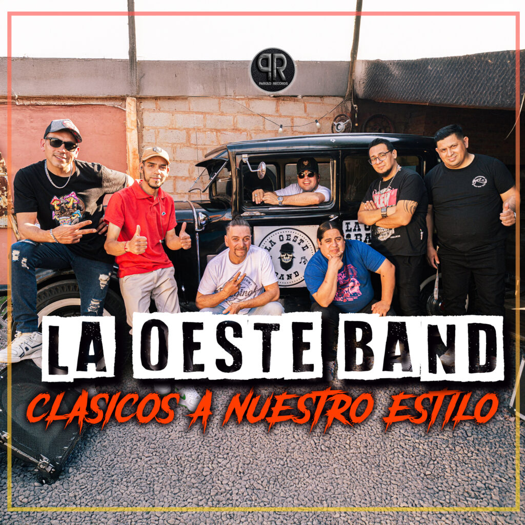 LA OESTE BAND CLASICOS A NUESTRO ESTILO